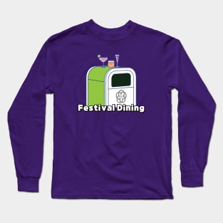 FESTIVAL DINING Long Sleeve T-Shirt